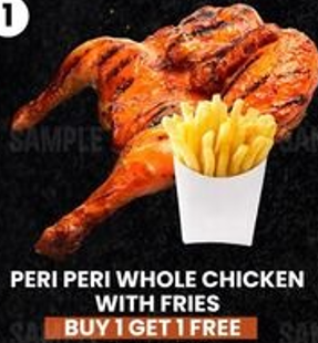 Peri Peri Whole Chicken pepsi (With Fries Only) Buy 1 Get 1 Free